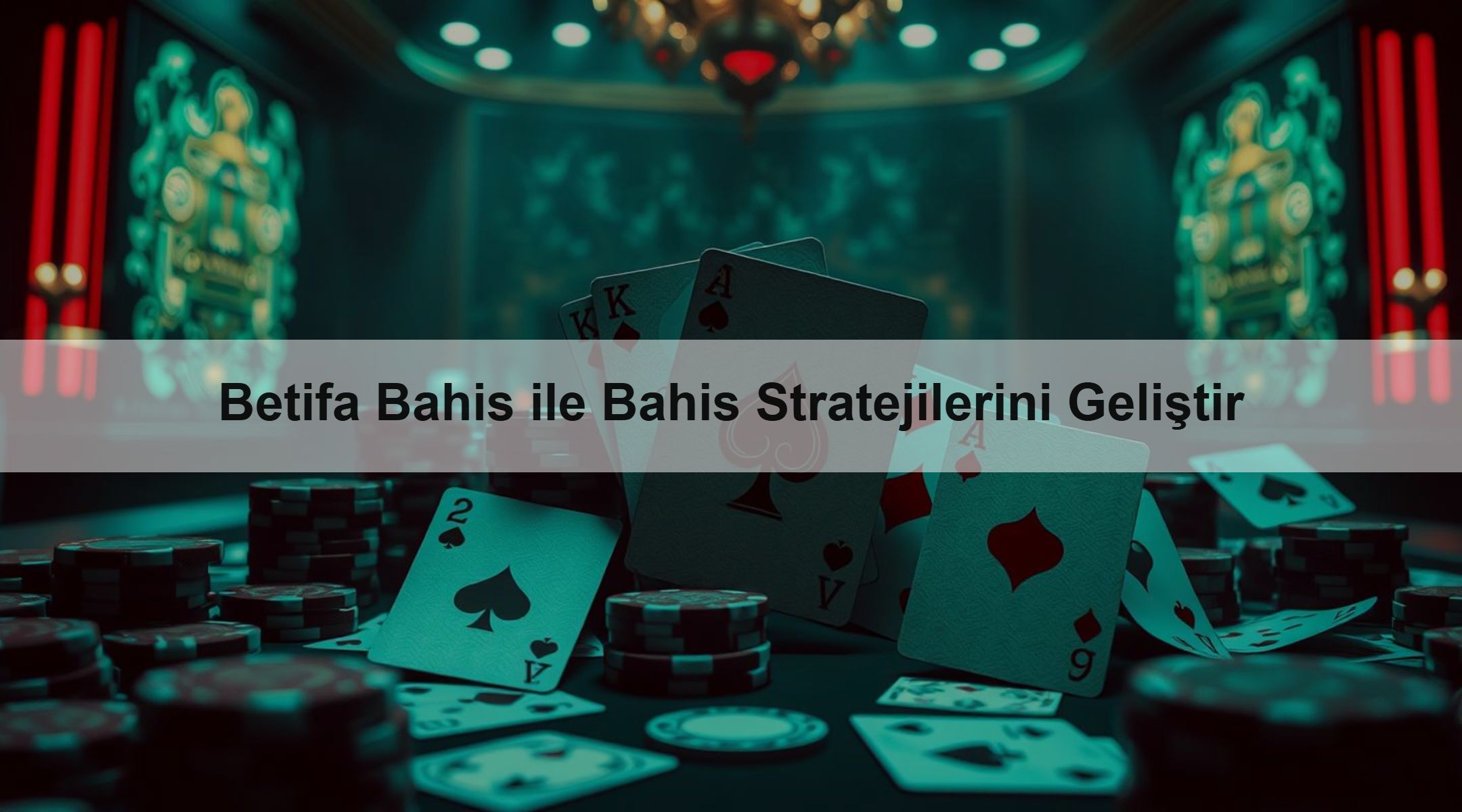 Betifa Bahis ile Bahis Stratejilerini Geliştir 1 Betifa Bahis ile Bahis Stratejilerini Geliştir