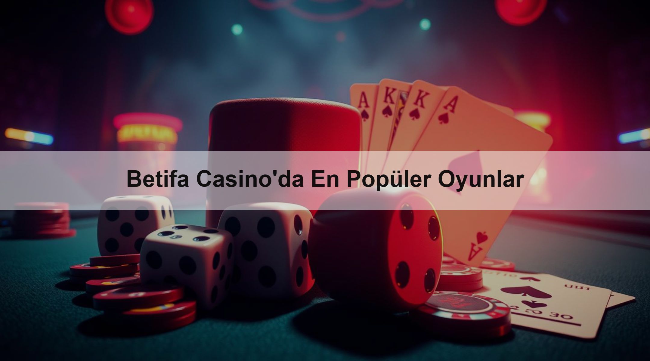 Betifa Casino'da En Popüler Oyunlar 1 Betifa Casino'da En Popüler Oyunlar